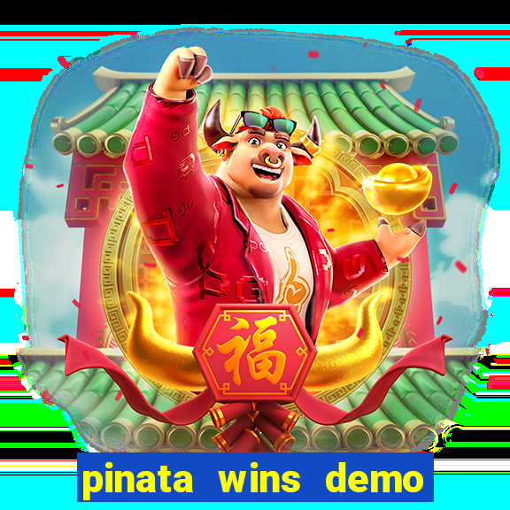 pinata wins demo com funcionalidade